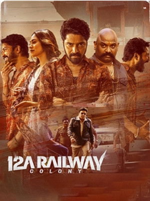 12A Railway Colony (2025) Hindi (MULTI AUDIO) – – HD Poster Download - filmyfly