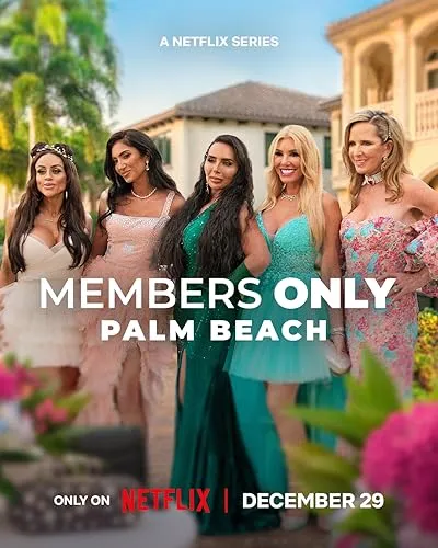 Members Only: Palm Beach Season 1 2025 Hindi Dual Audio [ALL EPISODE] HD Poster Download - filmyfly