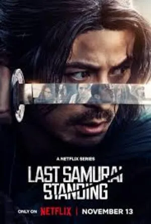 Last Samurai Standing Season 1 2025 Hindi Dual Audio [ALL Episodes]