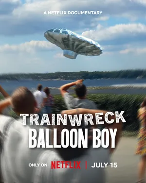 Trainwreck: Balloon Boy 2025 Hindi Dual Audio