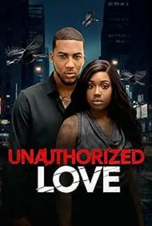 Unauthorized Love (2026) Hindi (MULTI AUDIO) – – HD Poster Download - filmyfly