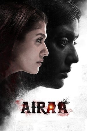 Airaa (2019) (Hindi -Tamil) Dual Audio [1.4GB]