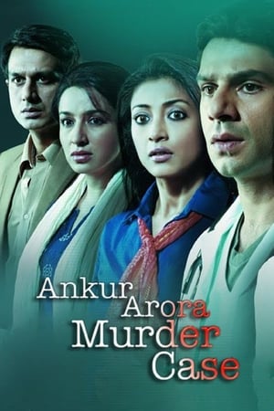 Ankur Arora Murder Case (2013) Hindi Movie - [350MB]