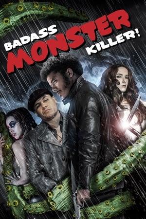 Badass Monster Killer (2015) Hindi Dual Audio [860MB] HD Poster Download - filmyfly