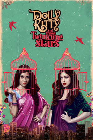 Dolly Kitty and Those Twinkling Stars (2020) Movie [1.1GB] HD Poster Download - filmyfly
