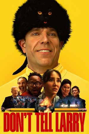 Don't Tell Larry (2025) Hindi (MULTI AUDIO) – – HD Poster Download - filmyfly