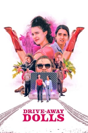 Drive-Away Dolls (2024) Hindi Dual Audio – 720p – HD Poster Download - filmyfly