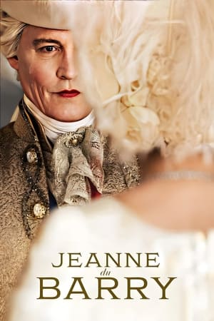 Jeanne Du Barry 2023 Hindi Dual Audio – 720p – HD Poster Download - filmyfly