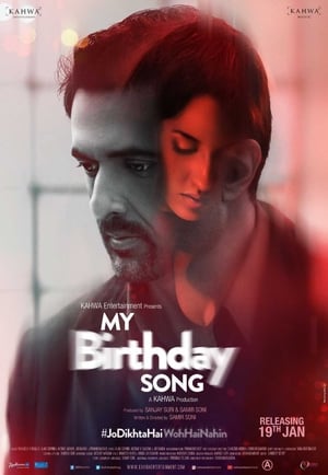 My Birthday Song 2018 Movie [700MB] HD Poster Download - filmyfly