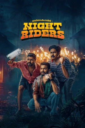 Nellikkampoyil Night Riders 2025 Malayalam Dual Audio