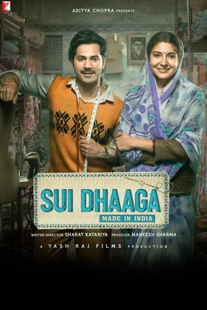 Sui Dhaaga (2018) Hindi Movie - [360MB] HD Poster Download - filmyfly