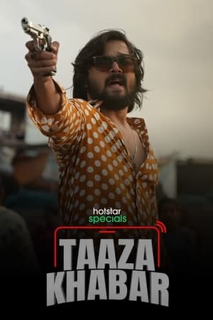 Taaza Khabar (2023) Season 1 Hindi – –