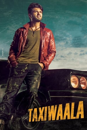 Taxiwala (2018) Dual Audio (Hindi ,Telugu) [1.5GB] HD Poster Download - filmyfly
