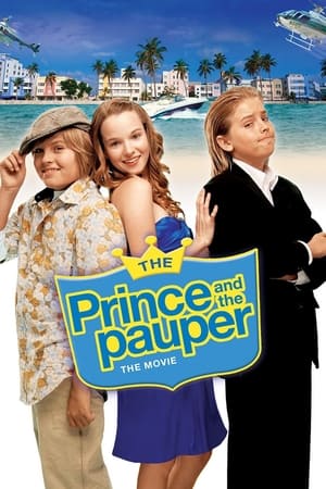 The Prince and the Pauper: The Movie (2007) Hindi Movie – HD Poster Download - filmyfly