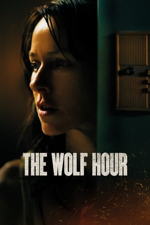 The Wolf Hour (2019) Hindi Dual Audio – HD Poster Download - filmyfly