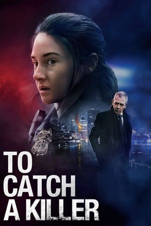 To Catch a Killer (2023) Hindi Dual Audio – HD Poster Download - filmyfly