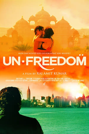 Unfreedom (2014) Hindi Movie - [300MB] HD Poster Download - filmyfly