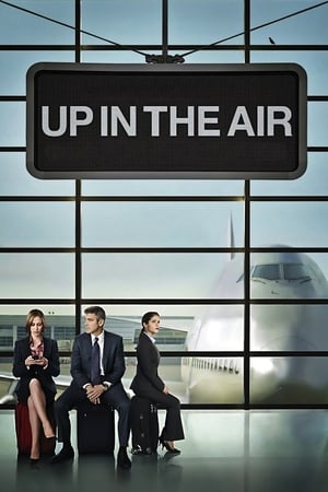 Up in the Air (2009) Hindi Dual Audio [1.1GB] HD Poster Download - filmyfly