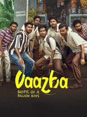 Vaazha: Biopic of a Billion Boys 2024 Hindi Dual Audio – 720p – HD Poster Download - filmyfly