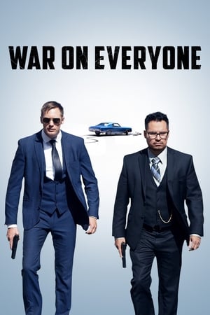 War on Everyone (2016) Hindi Dual Audio – – 720p – HD Poster Download - filmyfly