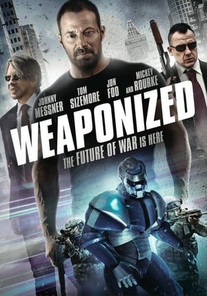 WEAPONiZED (2016) Hindi Dual Audio – HD Poster Download - filmyfly