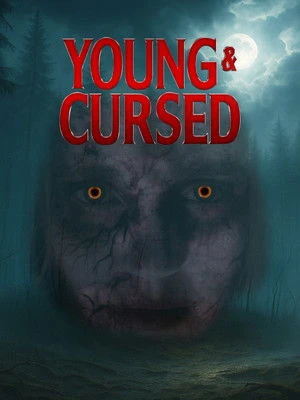 Young and Cursed (2025) Hindi (MULTI AUDIO) – – HD Poster Download - filmyfly